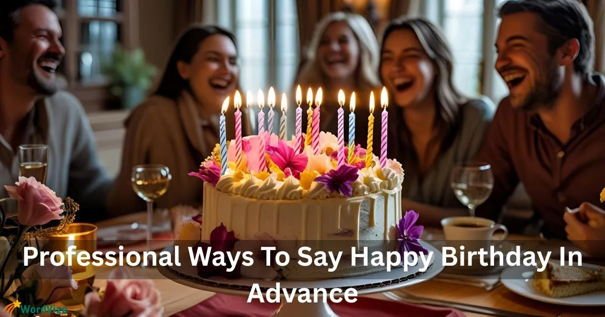Happy Birthday In Advance